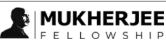 Mukherjee Fellowship